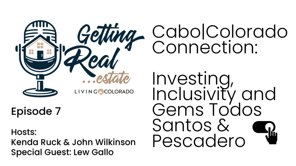 The Cabo Colorado Connection Lew Gallo Talks About Inclusivity Todos Santos and Pescadero
