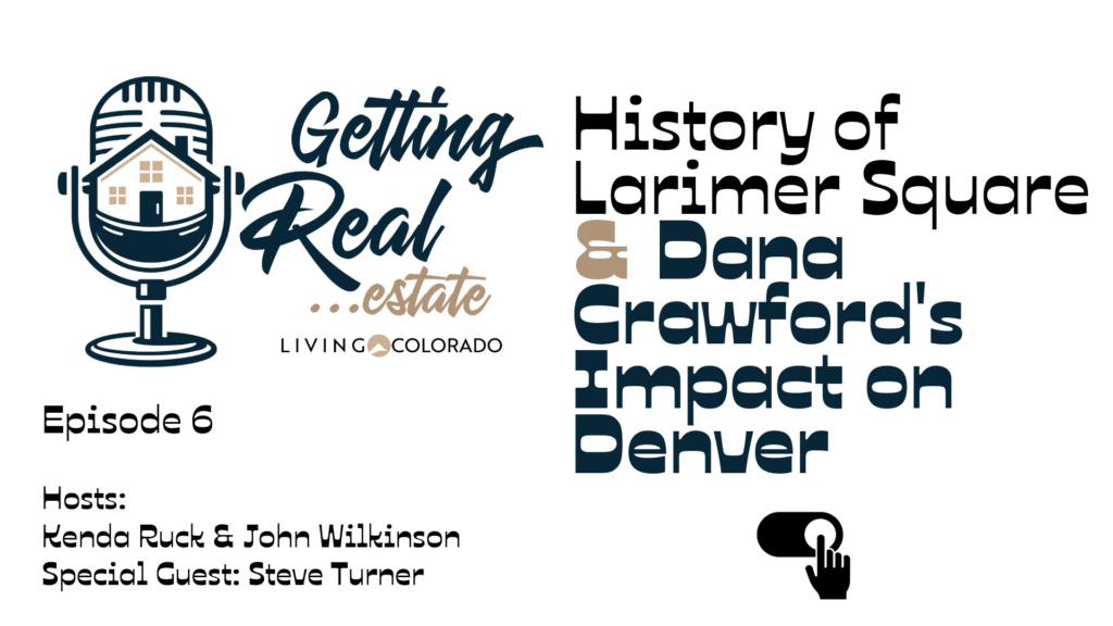 History of Larimer Square with Steve Turner